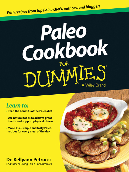 Title details for Paleo Cookbook For Dummies by Kellyann Petrucci - Wait list